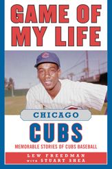 Game of My Life Chicago Cubs - 20 Jun 2012