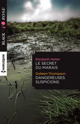 Le secret du marais - Dangereuses suspicions - 1 Feb 2016