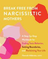 Break Free from Narcissistic Mothers - 25 Jan 2022