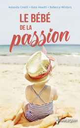 Le bébé de la passion - 1 Aug 2022