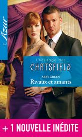 L'héritage des Chatsfield + 1 nouvelle inédite - 1 Oct 2015