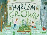 Harlem Grown - 18 Aug 2020