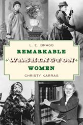 Remarkable Washington Women - 8 Sep 2023