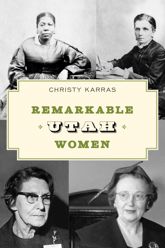 Remarkable Utah Women - 1 Nov 2022