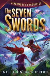 Otherworld Chronicles #2: The Seven Swords - 2 Jan 2013