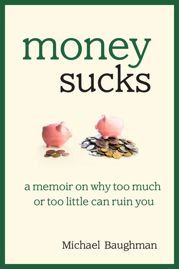 Money Sucks - 3 Jun 2014