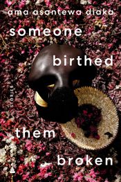 someone birthed them broken - 2 Apr 2024