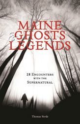 Maine Ghosts and Legends - 16 Oct 2013