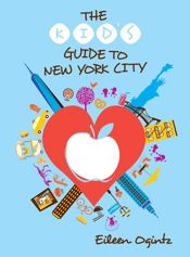 The Kid's Guide to New York City - 1 Apr 2023