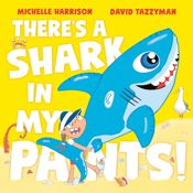 There's A Shark in My Pants - 3 Jul 2025