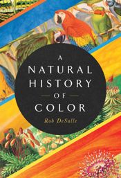 A Natural History of Color - 7 Jul 2020