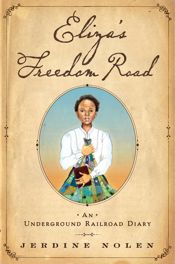 Eliza's Freedom Road - 4 Jan 2011