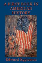 A First Book of American History - 29 Apr 2013
