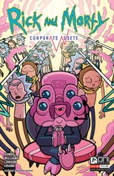 Rick and Morty: Corporate Assets #4 - 2 Mar 2022