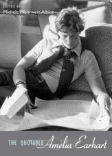 The Quotable Amelia Earhart - 15 Sep 2015
