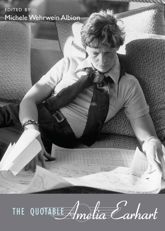 The Quotable Amelia Earhart - 15 Sep 2015
