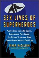 Sex Lives of Superheroes - 19 Nov 2024