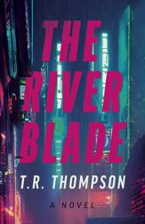 The River Blade - 24 Jun 2025
