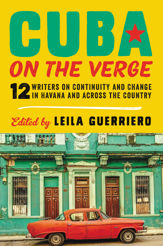 Cuba on the Verge - 5 Dec 2017