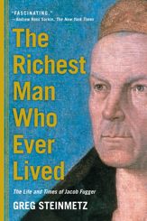 The Richest Man Who Ever Lived - 4 Aug 2015