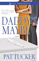 Daddy's Maybe - 13 Nov 2012