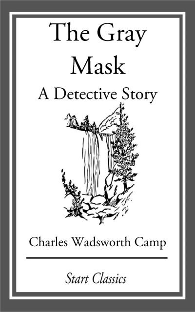 The Gray Mask