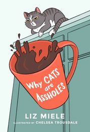 Why Cats are Assholes - 30 Mar 2021