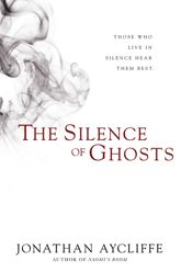 The Silence of Ghosts - 10 Feb 2015
