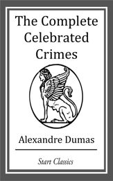 The Complete Celebrated Crimes - 4 Apr 2014
