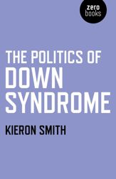 The Politics of Down Syndrome - 30 Sep 2011