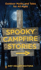 Spooky Campfire Stories - 1 May 2023
