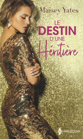 Le destin d'une héritière - 1 Mar 2020