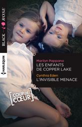 Les enfants de Copper Lake - L'invisible menace - 1 Mar 2016
