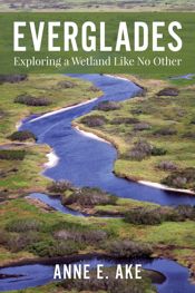 Everglades: Exploring a Wetland Like No Other - 15 May 2023