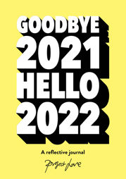 Goodbye 2021, Hello 2022 - 14 Oct 2021