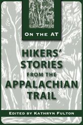 Hikers' Stories from the Appalachian Trail - 1 Sep 2013