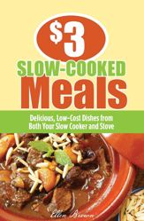 $3 Slow-Cooked Meals - 4 Aug 2009