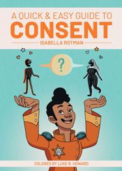 A Quick & Easy Guide to Consent - 28 Oct 2020
