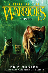 Warriors: A Starless Clan #4: Thunder - 7 Nov 2023