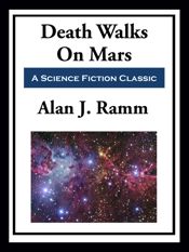 Death Walks on Mars - 28 Feb 2023