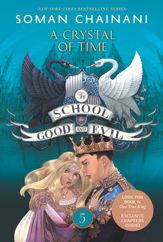 The School for Good and Evil #5: A Crystal of Time - 5 Mar 2019