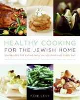 Healthy Cooking for the Jewish Home - 13 Oct 2009