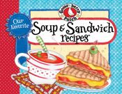 Our Favorite Soup & Sandwich Recipes - 2 Jan 2019