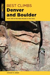 Best Climbs Denver and Boulder - 1 Apr 2019