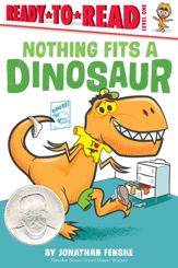 Nothing Fits a Dinosaur - 31 Aug 2021