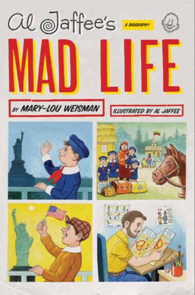 Al Jaffee's Mad Life