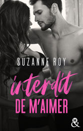 Interdit de m'aimer - 10 Mar 2021