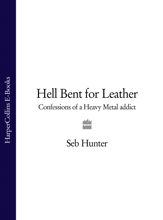Hell Bent for Leather - 28 Jul 2016