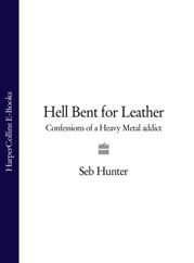 Hell Bent for Leather - 28 Jul 2016