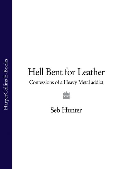 Hell Bent for Leather